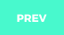 PREV